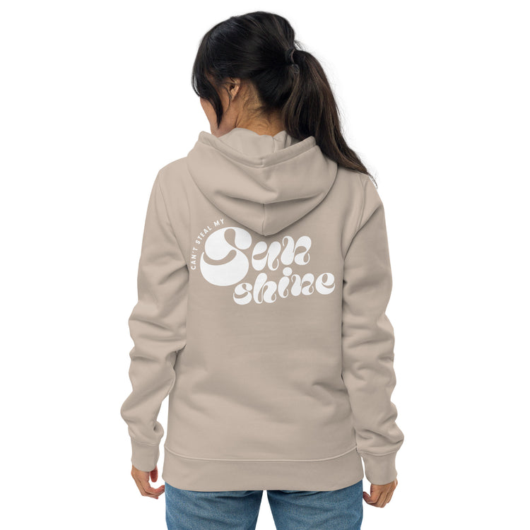 STEAL MY SUNSHINE Unisex essential eco hoodie